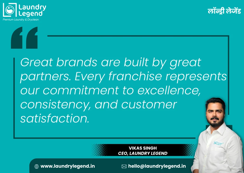 Vikas Singh CEO of Laundry Legend leading the brand with vision and dedication